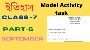 class 7 model activity history part 6/activity task class 7 history  part 6/