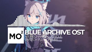 ブルーアーカイブ Blue Archive OST 49. Mechanical JUNGLE (Hi-Tech Full On Mix)