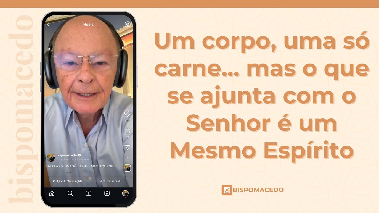 Um corpo, uma só carne... mas o que se ajunta com o Senhor é um Mesmo Espírito - Meditação 14/07/25