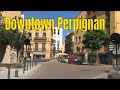 Downtown Perpignan 4K- Driving- French region