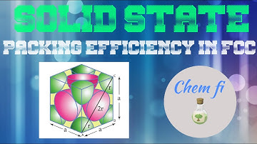 CLASS 12 UNIT 6 SOLID STATE/ PACKING EFFICIENCY IN FCC IN TAMIL/CHEM FI