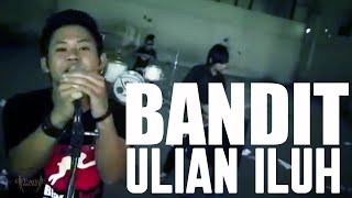 Bandit - Ulian I Luh [Lyrics]