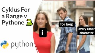 Online Kurz Python - Ako Používať Cyklus For a Funkciu Range v Pythone Ako Zopakovať Príkazy 🐍🐹