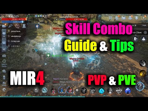 MIR4 Skill Combo Guide & Tips For PVP & PVE