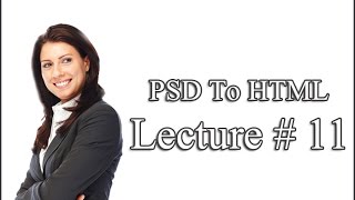 Lecture 11 Layout Styling the  Content Section Part1