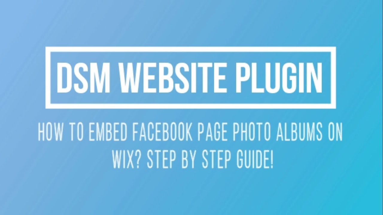 How To Embed Facebook Page Photo Albums On Wix?