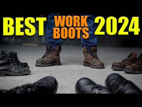 Best Work Boots for Men | Most Comfortable Work