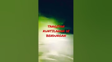 TANGISAN KUNTILANAK DI BENDUNGAN #shorts