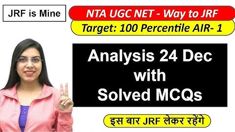 NTA NET JRF | Analysis 24 Dec with Solved MCQs | Navdeep Kaur