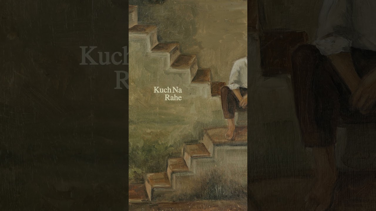 Kuch Na Rahe is a gentle tune for a quiet moment, in collaboration with Ankur Tewari. Out on Aug 8.