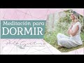 Meditacin para dormir por paola gutirrez