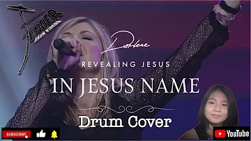 IN JESUS NAME - DARLENE ZSCHECH Drum Cover