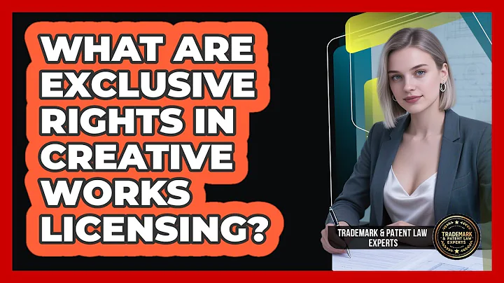What Are Exclusive Rights In Creative Works Licensing? - Trademark and Patent Law Experts