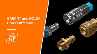 Tool Tip GARANT und HOLEX Druckluftsysteme