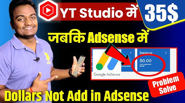 YT Studio Dollars not add in adsense | youtube earning not showing in adsense | Estimated revenue