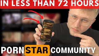 I built a community of 350 PORNSTARS in 72 hours... (Scrapebox, Phantombuster, Octoparse)