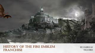 History of the Fire Emblem Franchise | Game Analysis | Complete Audiobook