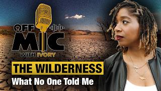 Season 4, Episode 3 - A Real Conversation About The Wilderness Season
