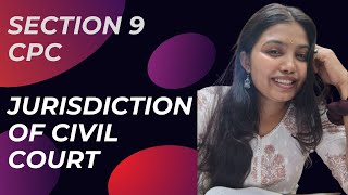SECTION 9 OF CPC | JURISDICTION OF CIVIL COURTS |