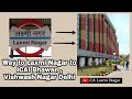 How to go icai bhawan  vishwash nagar  delhi  ca laxmi nagar 