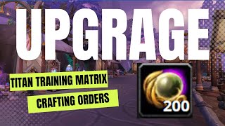 Titan Training Matrix : Crafting Order Full Circle