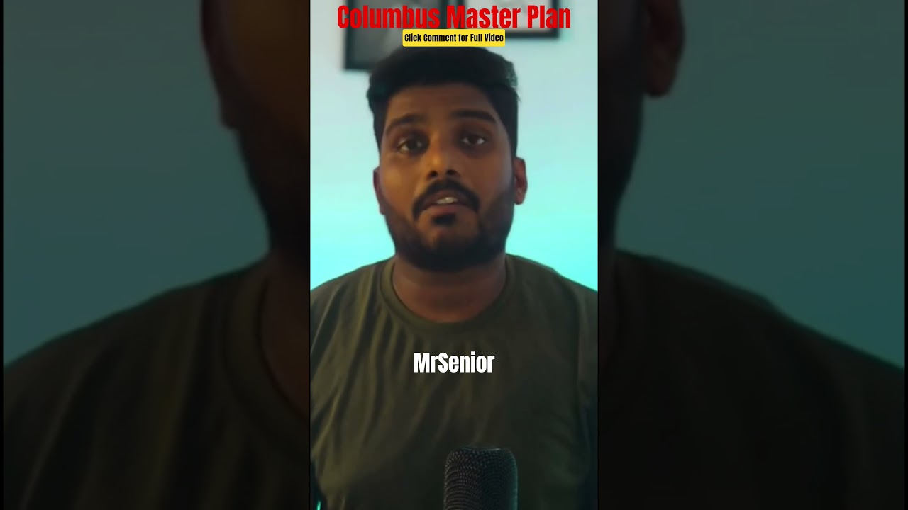 Christopher Columbus Masterplan | MrSenior 