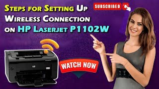 How To Setup HP Laserjet P1102W To Wireless Network | HP Printer Wireless Setup |