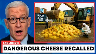 WARNING! 8 Cheese Brands That 9 States MUST Recall NOW