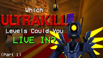 Which ULTRAKILL levels could you LIVE IN? (Tier list part 1)