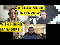 Mock interview with hiring managers for lead qa