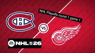 NHL Playoffs round 1 game 1. Montreal Canadiens vs Detroit Red Wings 4/22/26