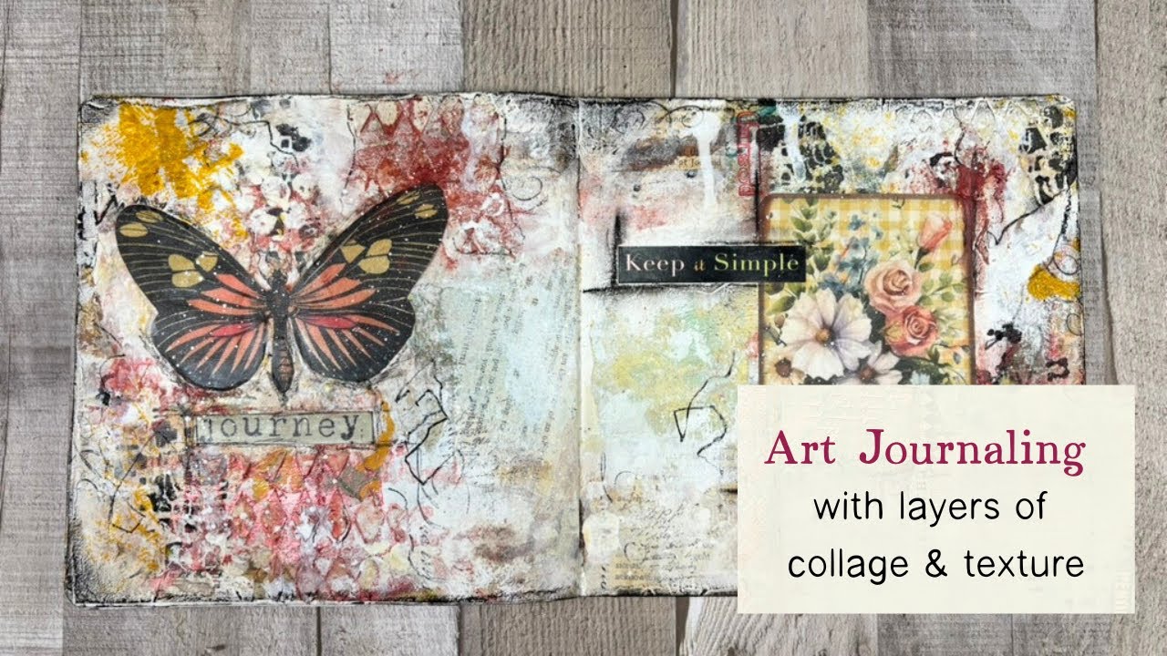 Mixed Media Art Journal - Keep It Simple!