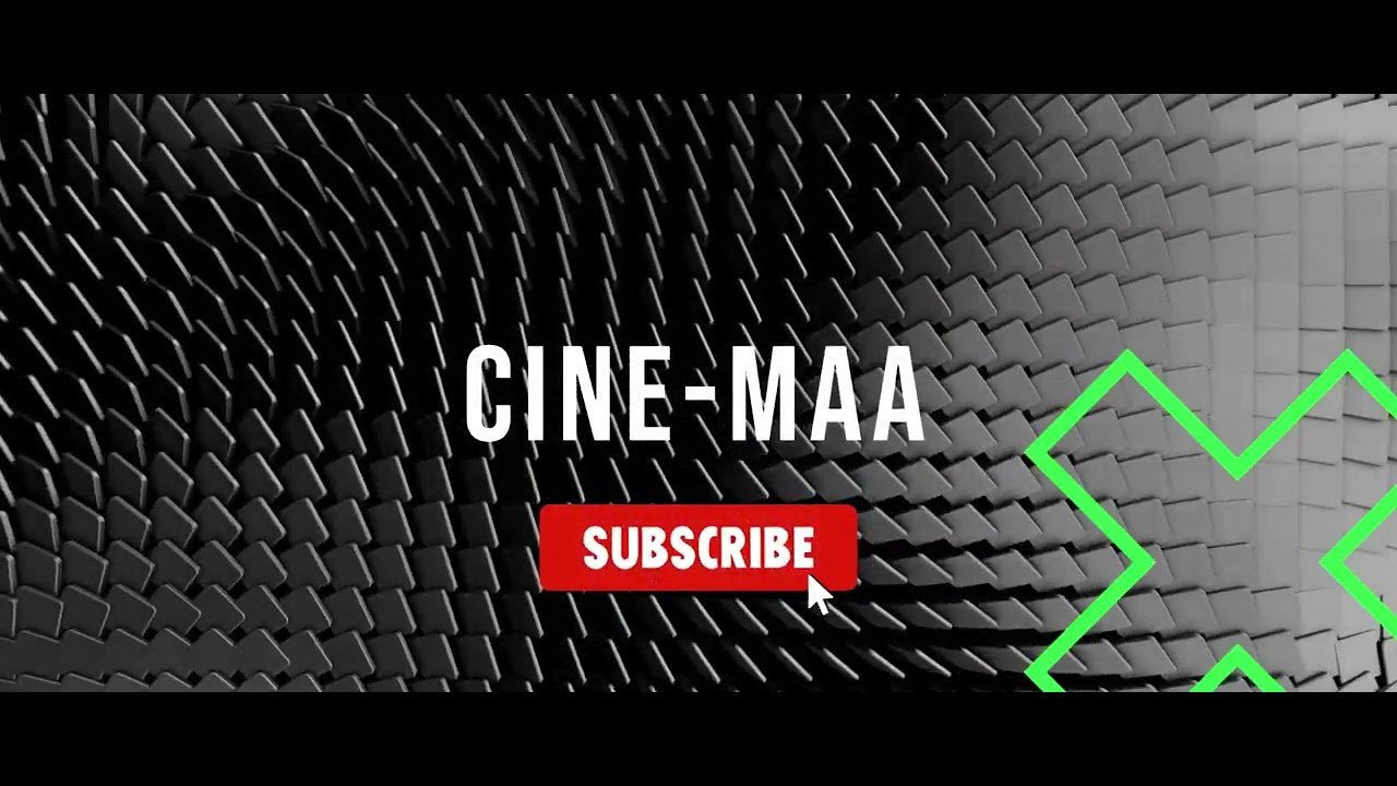 Cine-Maa Channel Intro