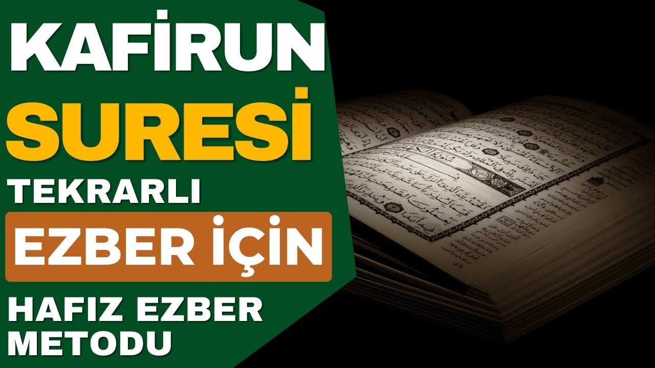 Kafirun Suresi Ezber İçin Her Ayet 10 Tekrarlı - Hafız Ezber Metodu