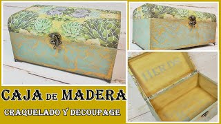 DECORATED / CRAQUELADO WOOD BOX AND STEP BY STEP DECOUPAGE