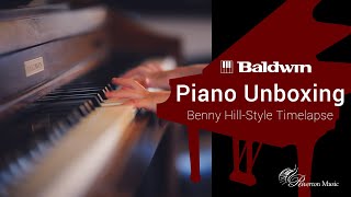 Unboxing Baldwin Pianos Benny Hill Style (Timelapse)