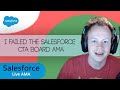 I failed the salesforce cta board ama  matt gerry