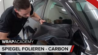 Spiegel folieren - Carbonfolioe | Wrapping a mirror in one piece