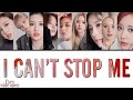 I CAN’T STOP ME / TWICE 【日本語字幕・カナルビ・歌詞】
