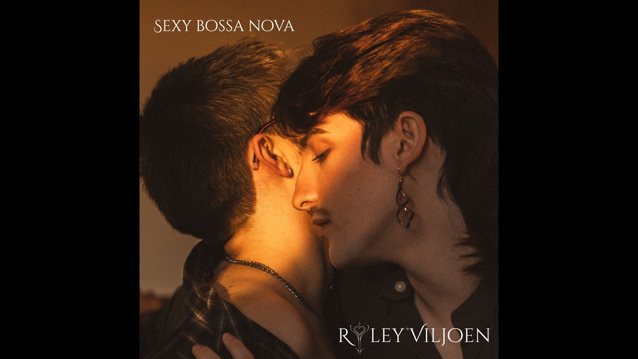 Riley Viljoen Drops New Video for ‘Sexy Bossa Nova’