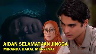 LAUTAN CINTA SCTV HARI INI KAMIS 25 JUNI 2026, EPISODE 04, AIDAN SELAMATKAN JINGGA DI BUANG MIRANDA