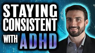 How To Stay Consistent With ADHD 💯🎯