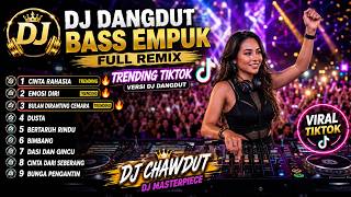 DJ FULL BASS TERBARU 2026 🔥 DJ DANGDUT VIRAL | REMIX TIKTOK JEDAG JEDUG | BASS EMPUK