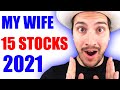 15 Stocks My Wife owns - Stocks to BUY NOW!?