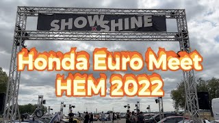 What is Honda Euro Meet?  It's the Largest Honda Meet in Europe