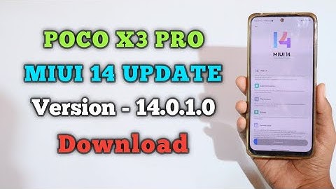 POCO X3 PRO MIUI 14 Global Stable UPDATE ( Android 13 ) Version - 14.0.1.0 Download ⚡⚡
