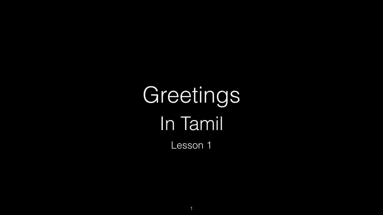 Language Tamil Vocabulary Greetings Polyglot Club Wiki