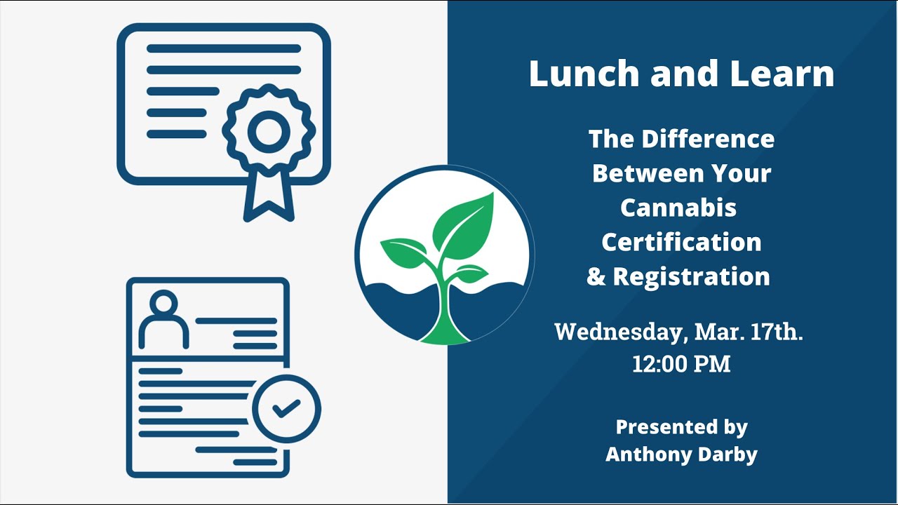 The Difference Between Your Cannabis Certification & Registration