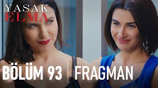 Yasak Elma 93.Bölüm Fragmanı '' BİTİRELİM ŞU İŞİ  !!! ''