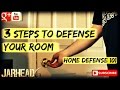 3 Steps to Defense Your Room: Home Defense 101